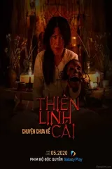 Thiên Linh Cái: Chuyện Chưa Kể (Thất Sơn Tâm Linh)