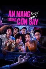 Án Mạng Trong Cơn Say