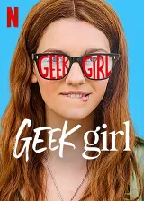 Geek Girl (Phần 1)