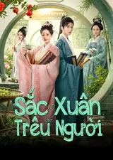 Sắc Xuân Trêu Người