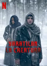 Yaratilan: Tạo Vật Phần 1