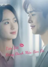 Tiền Bối, Đừng Tô Màu Son Đó