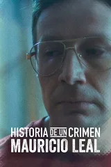 Câu Chuyện Tội Ác: Mauricio Leal