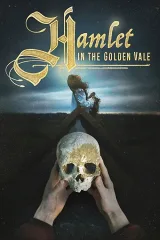 Hamlet ở Thung Lũng Vàng