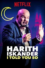 Harith Iskander: Tôi Đã Nói Mà Lị