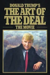 Nghệ Thuật Đàm Phán Của Donald Trump: Bộ Phim