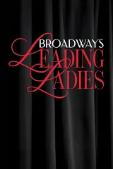 Những Nữ Hoàng Sân Khấu Broadway