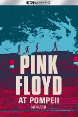 Pink Floyd: Trực Tiếp Tại Pompeii - MCMLXXII