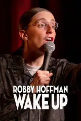 Robby Hoffman: Thức Giấc Đi Nào