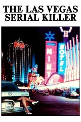 Sát Nhân Hàng Loạt Las Vegas