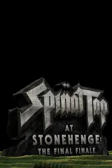 Spinal Tap tại Stonehenge: Đại Nhạc Hội Cuối Cùng