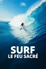 Surf, Ngọn Lửa Thiêng