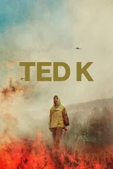 Ted K: Kẻ Khủng Bố Đơn Độc