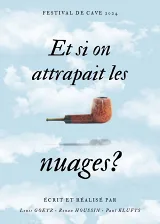 Và Nếu Ta Bắt Lấy Những Đám Mây?