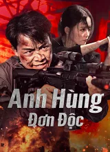 Anh Hùng Đơn Độc