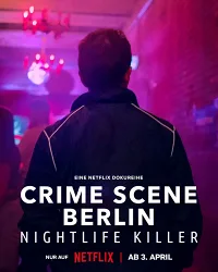 Hiện Trường Vụ Án Berlin: Kẻ Sát Nhân Về Đêm