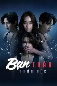 Bạn Thân Thâm Độc