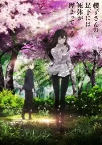 Sakurako-san No Ashimoto Ni Wa Shitai Ga Umatteiru