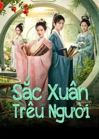 Sắc Xuân Trêu Người