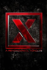 X - The eXploited