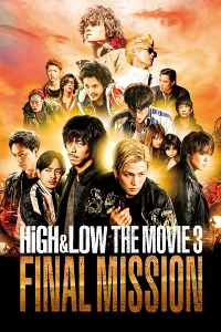 HIGH&LOW – Bản Điện Ảnh 3: Nhiệm Vụ Cuối