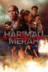Xích Hổ: Âm Mưu Nội Gián (Harimau Merah: Intrik Dalaman)