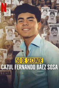 50 Giây: Vụ Án Fernando Báez Sosa