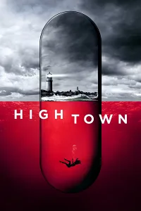 Hightown (Phần 1)