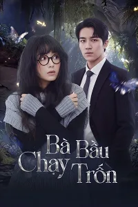 Bà Bầu Chạy Trốn
