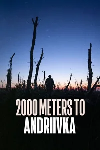 2000 Mét Đến Andriivka