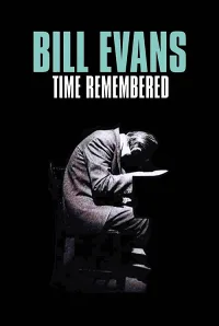 Bill Evans: Ký Ức Thời Gian