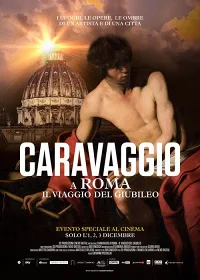 Caravaggio tại Roma - Hành Trình Năm Thánh