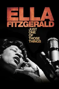 Ella Fitzgerald: Một Trong Những Điều Đặc Biệt Nhất
