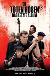 Những Gì Còn Lại: Die Toten Hosen – Album Cuối Cùng