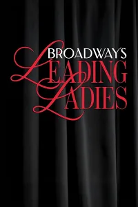 Những Nữ Hoàng Sân Khấu Broadway