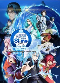 Lúc Đó Tôi Đã Chuyển Sinh Thành Slime: Nước Mắt Đại Dương