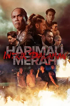 Xích Hổ: Âm Mưu Nội Gián (Harimau Merah: Intrik Dalaman)