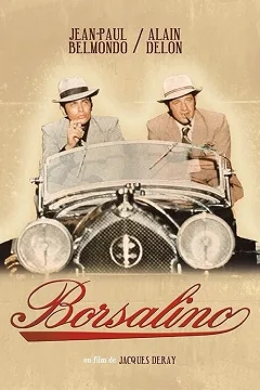 Borsalino - Gã Tội Phạm Đường Phố