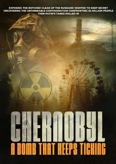 Chernobyl: Quả Bom Vẫn Đang Tích Tắc