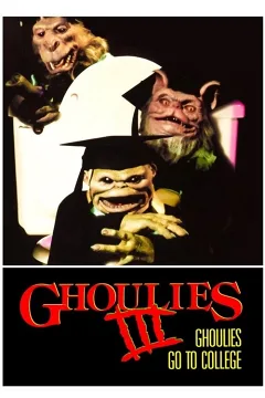 Ghoulies III: Ghoulies Đi Học Đại Học