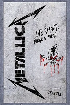 Metallica: Buổi Diễn Đỉnh Cao - Cuồng Nhiệt & Bùng Nổ, Seattle 1989