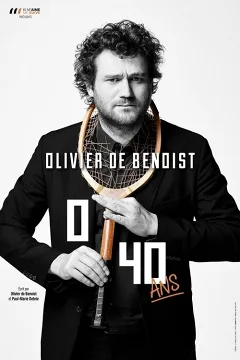 Olivier De Benoist: 0-40 Tuổi