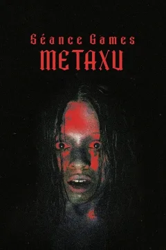 Trò Chơi Gọi Hồn: Metaxu