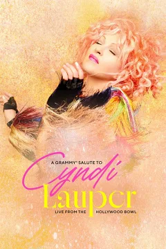 Vinh Danh Cyndi Lauper: Trực Tiếp Từ Hollywood Bowl