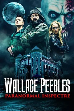 Wallace Peebles: Thanh Tra Siêu Nhiên