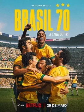 Brazil 1970: Ngôi Sao Thứ Ba