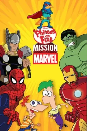 Phineas And Ferb: Mission Marvel