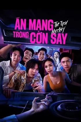 Án Mạng Trong Cơn Say