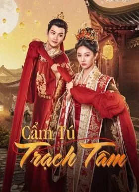 Cẩm Tú Trạch Tâm