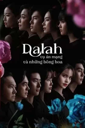 Dalah: Vụ Án Mạng Và Những Bông Hoa